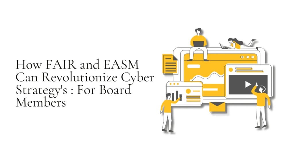 Why an EASM is the Essential Tool for every organization